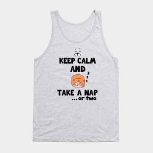 Take a Nap.. or two Tank Top